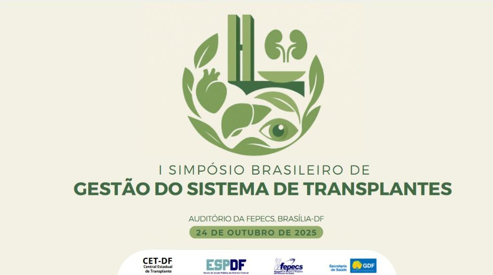 Capa da notícia: I SIMPÓSIO BRASILEIRO DE GESTÃO DO SISTEMA DE TRANSPLANTES